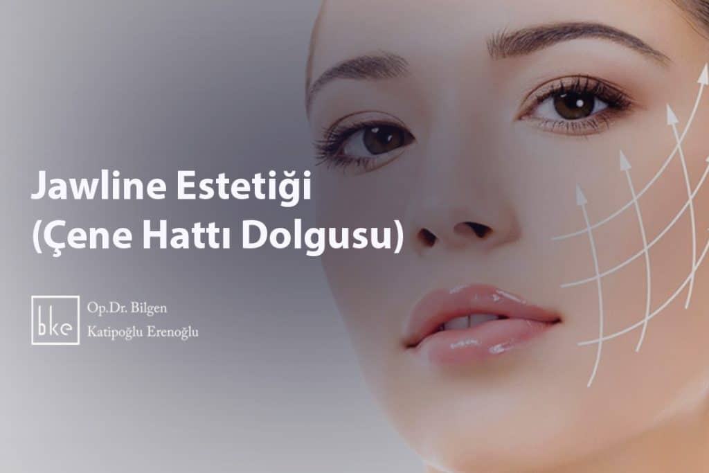 Jawline Estetiği (Çene Hattı Dolgusu)