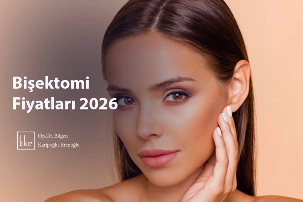 Bişektomi Fiyatları 2026